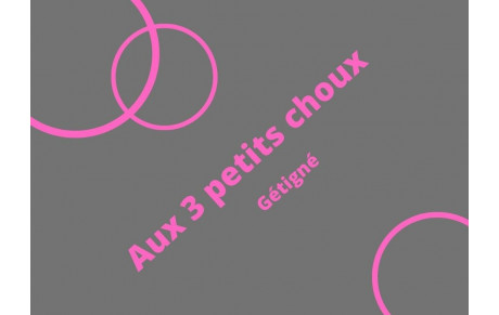 Aux Trois Petits Choux